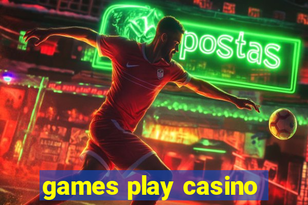 games play casino